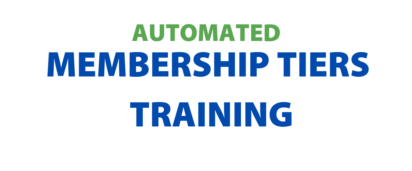Automated Membership Tiers Training
